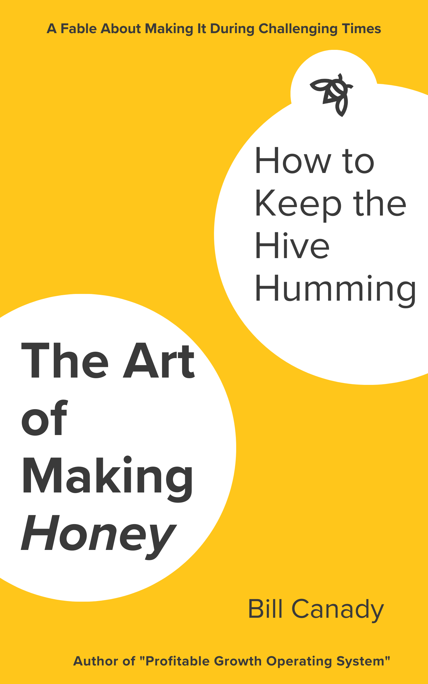 Bill Canady Visionary Driving Profitable Growth and Success