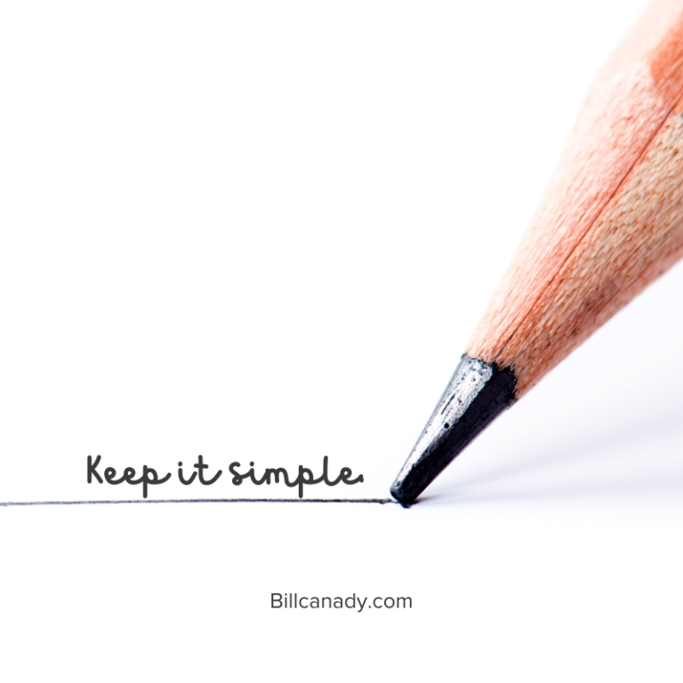 Keep It Simple - Bill Canady