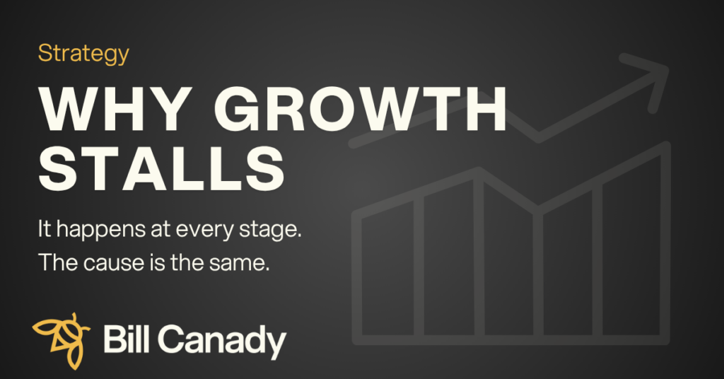 The Real Reason Growth Stalls