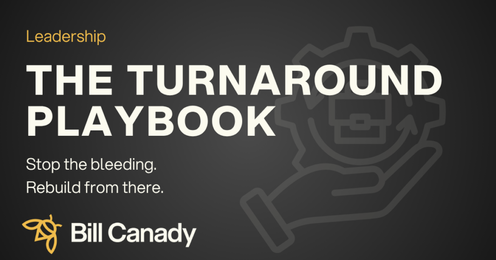 What the Turnaround Playbook Actually Looks Like