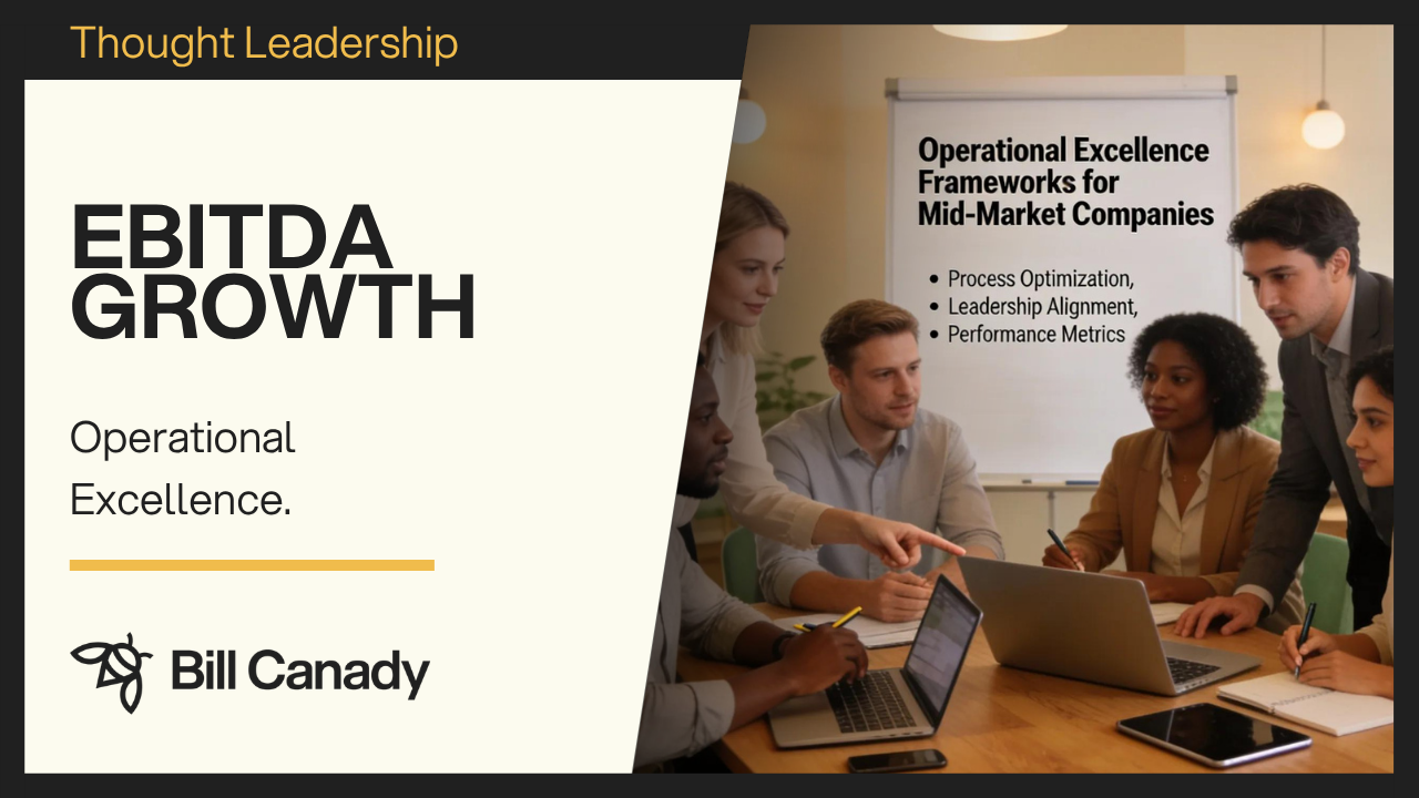 Operational Excellence Frameworks for Mid-Market EBITDA Growth Proven Strategies for Private Equity Value Creation and Scaling
